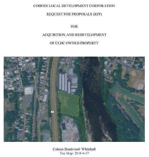 COHOES LOCAL DEVELOPMENT CORPORATION REQUEST FOR PROPOSALS (RFP) FOR ACQUISITION AND REDEVELOPMENT OF CLDC OWNED PROPERTY 